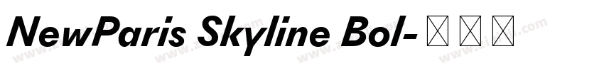 NewParis Skyline Bol字体转换